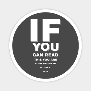 If You Can Read This Magnet